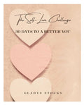 30 Days to a Better You: The Self Love Challenge Coloring Workbook
