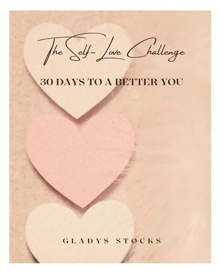 30 Days to a Better You: The Self Love Challenge Coloring Workbook